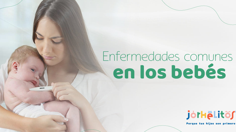 Enfermedades comunes en los bebés